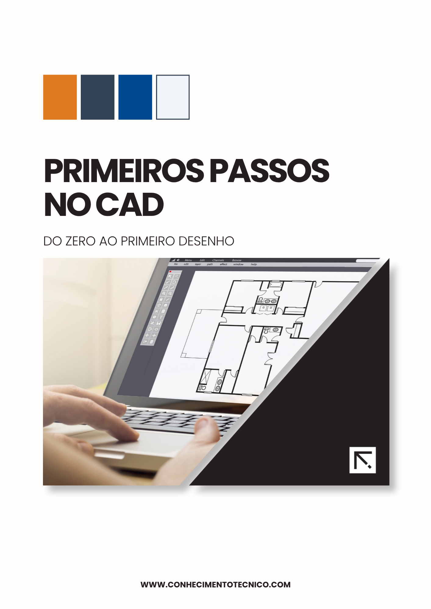 Capa do E-book Primeiros Passos no CAD do Zero ao Primeiro Desenho